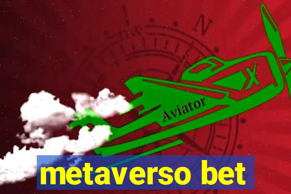 metaverso bet